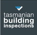 Tasmanian Building Inspections - Builders Adelaide