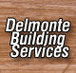 Delmonte Building Services - Builders Adelaide