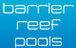 Barrier Reef Pools Pty Ltd - thumb 0