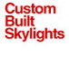 Custom Built Skylights - Builders Adelaide