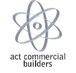 ACT Commercial Builders - Builders Adelaide