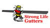 Strong Life Gutters and Roofing