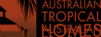 Australian Tropical Homes